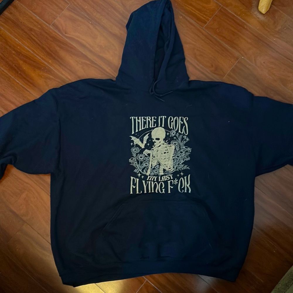 There it goes my last flying f*ck hoodie